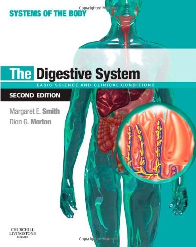 The Digestive System: Systems of the Body Series, 2nd edition