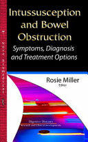 Intussusception and Bowel Obstruction: Symptoms, Diagnosis and Treatment Options