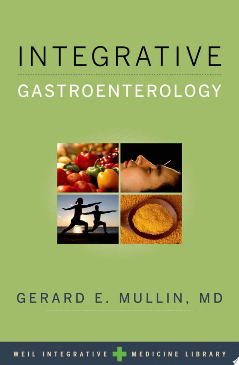 Integrative Gastroenterology, 2nd Edition