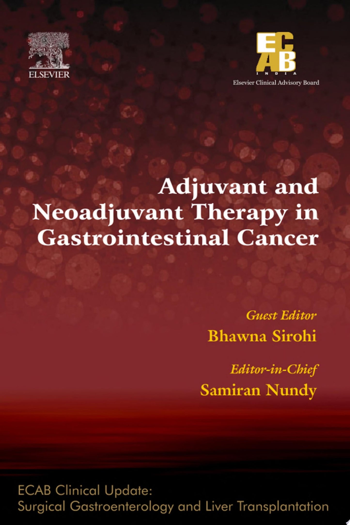 Adjuvant and Neoadjuvant Therapy in Gastrointestinal Cancer – ECAB