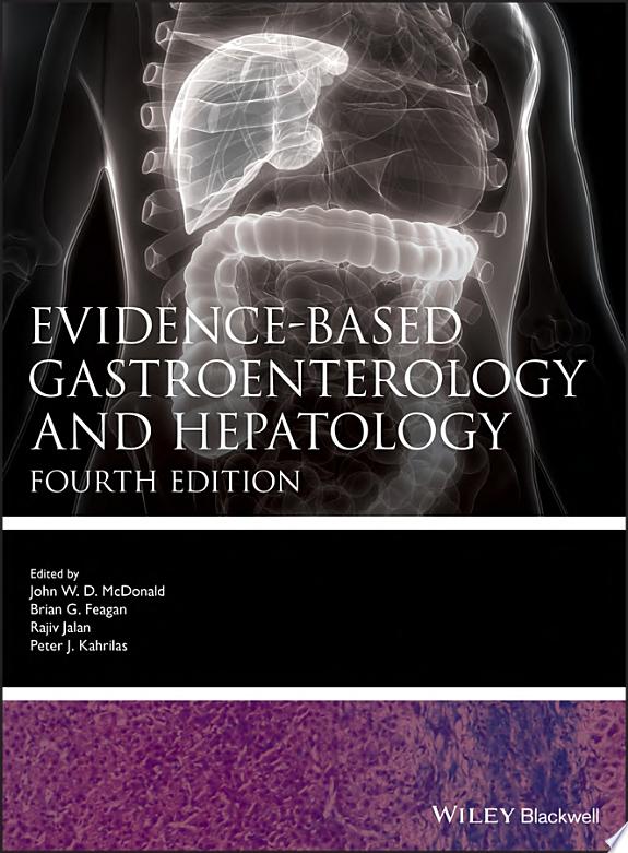 Evidence-based Gastroenterology and Hepatology, 4th Edition