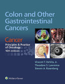 Colon and Other Gastrointestinal Cancers: Cancer: Principles & Practice of Oncology, 10th edition