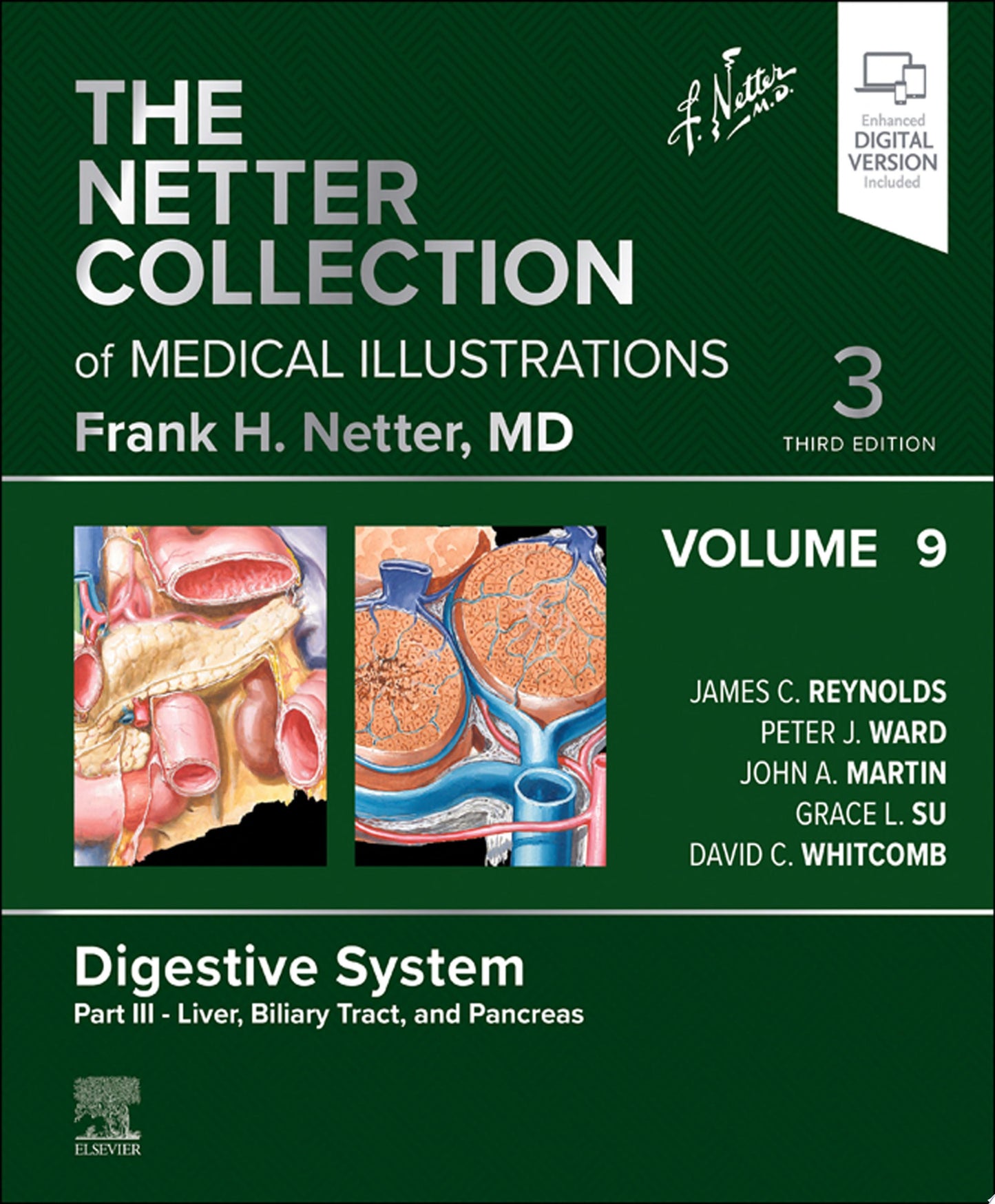 The Netter Collection of Medical Illustrations: Digestive System, Volume 9, Part III – Liver, Biliary Tract, and Pancreas, 3rd Edition
