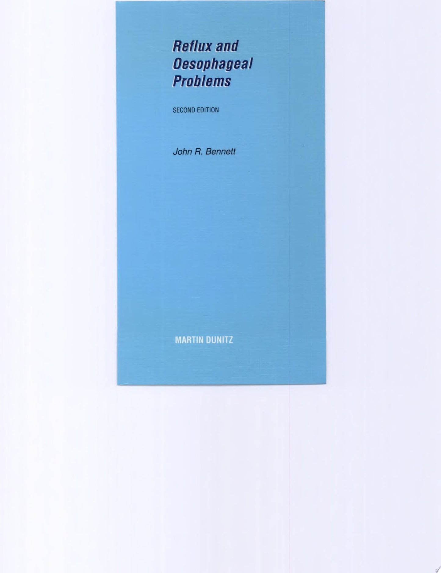 Reflux and Oesophageal Problems: Pocketbook
