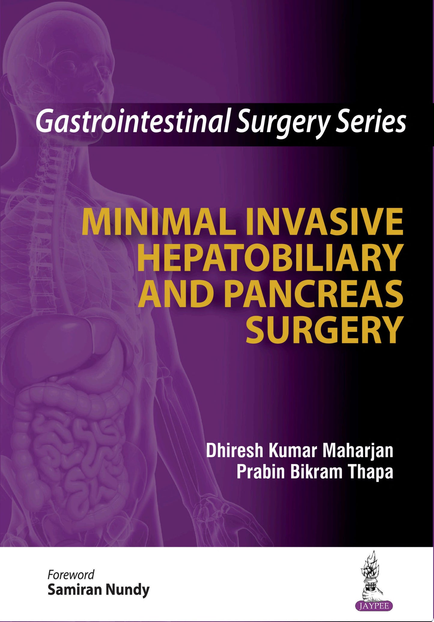 Gastrointestinal Surgery Series: Minimal Invasive Hepatobiliary and Pancreas Surgery