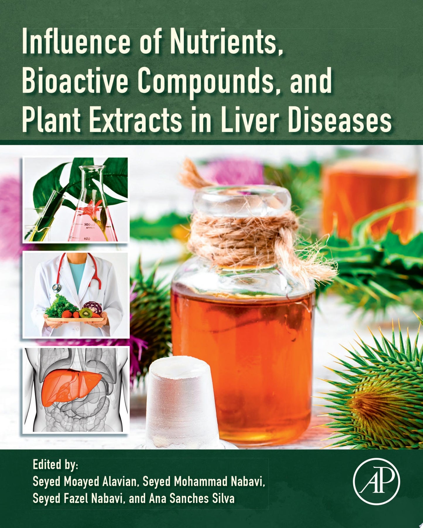 Influence of Nutrients, Bioactive Compounds, and Plant Extracts in Liver Diseases