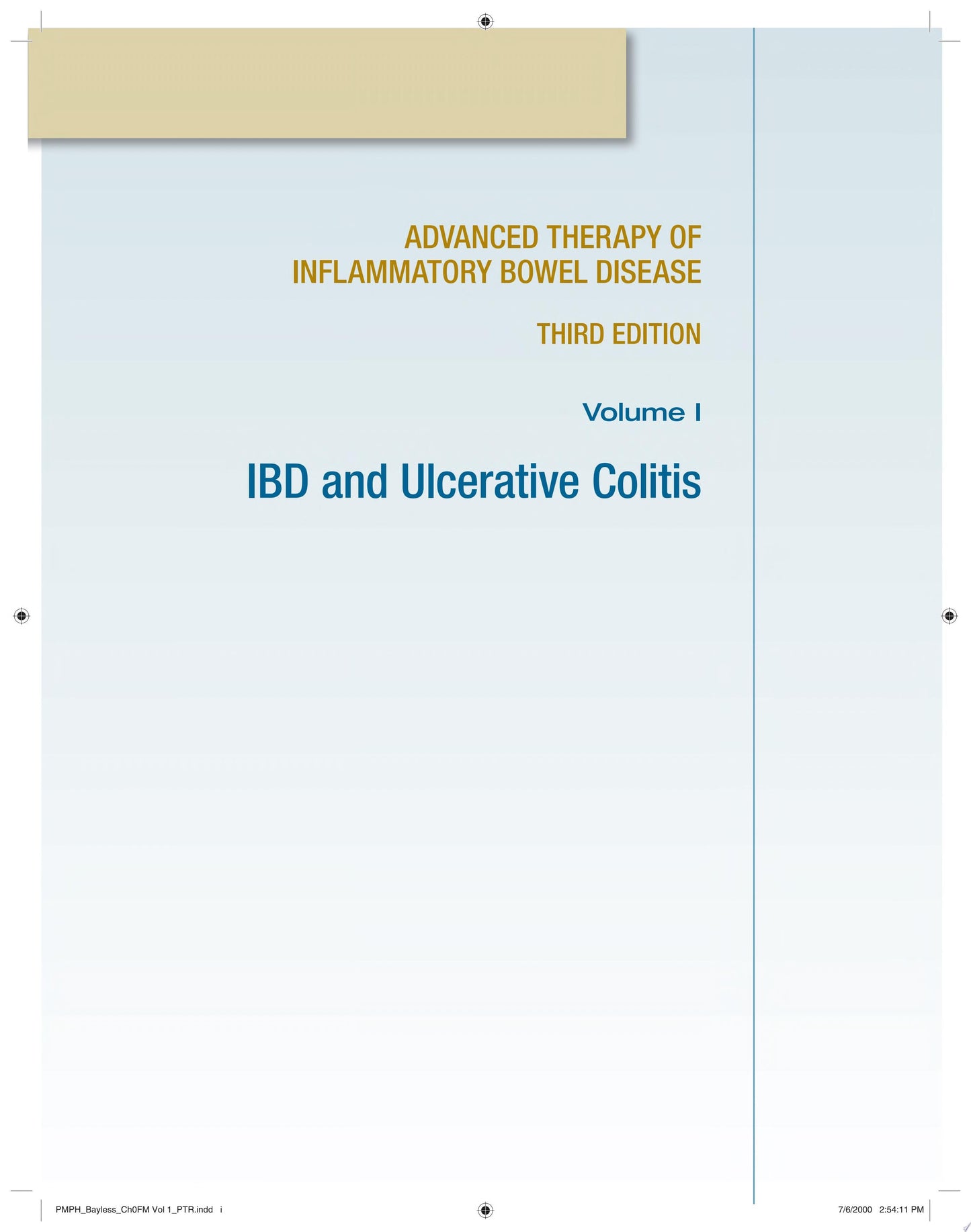 Advanced Therapy of IBD, Vol 1: Ulcerative Colitis, 3rd Edition