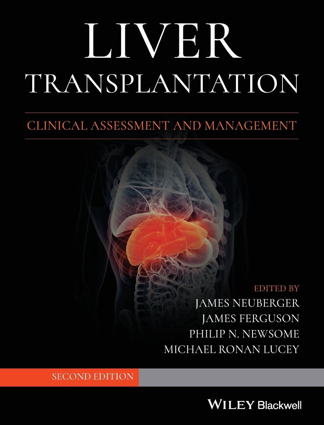 Liver Transplantation: Clinical Assessment and Management, 2nd Edition