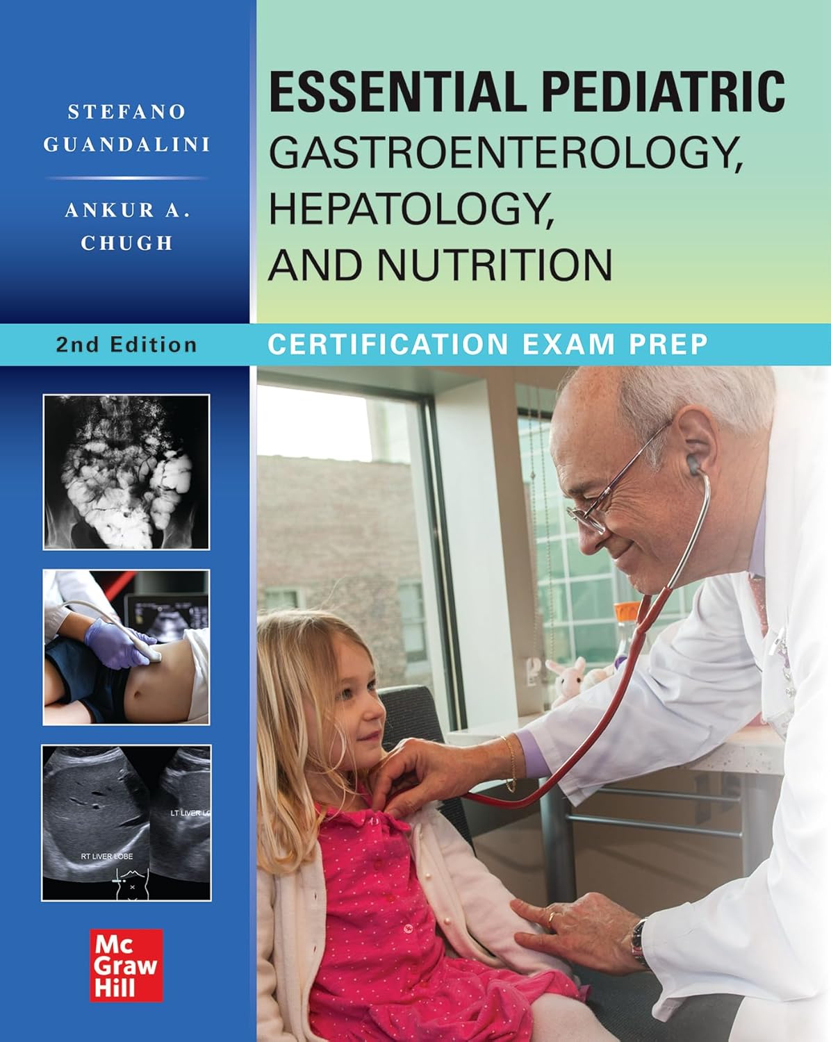 Essential Pediatric Gastroenterology, Hepatology, and Nutrition, 2nd Edition