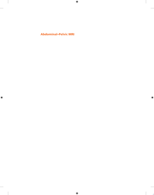 Abdominal-Pelvic MRI, 4th Edition