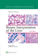 Biopsy Interpretation of the Liver, 4th Edition