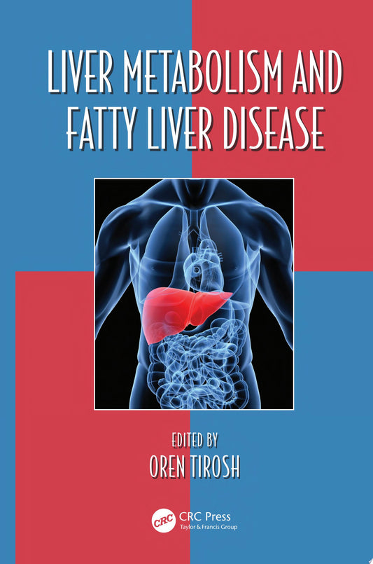 Liver Metabolism and Fatty Liver Disease