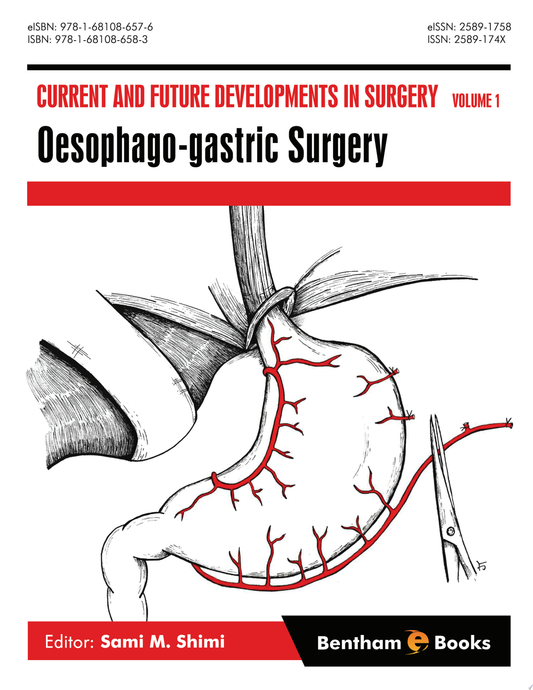 Current and Future Developments in Surgery Volume 1: Oesophago-gastric Surgery