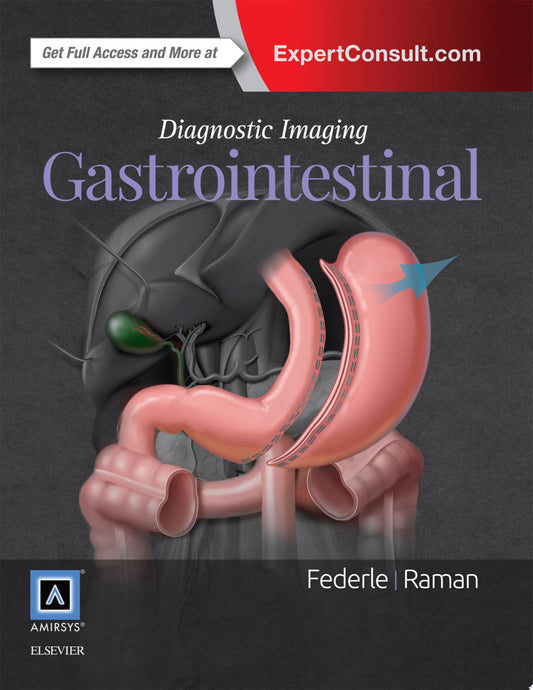 Diagnostic Imaging: Gastrointestinal, 3rd Edition