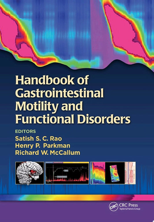 Handbook of Gastrointestinal Motility and Functional Disorders