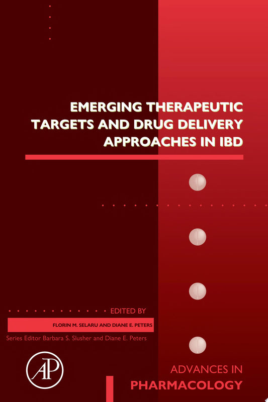 Emerging Therapeutic Targets and Drug Delivery Approaches in IBD