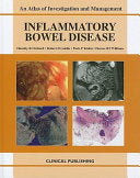 Inflammatory Bowel Disease: An Atlas of Investigation and Management