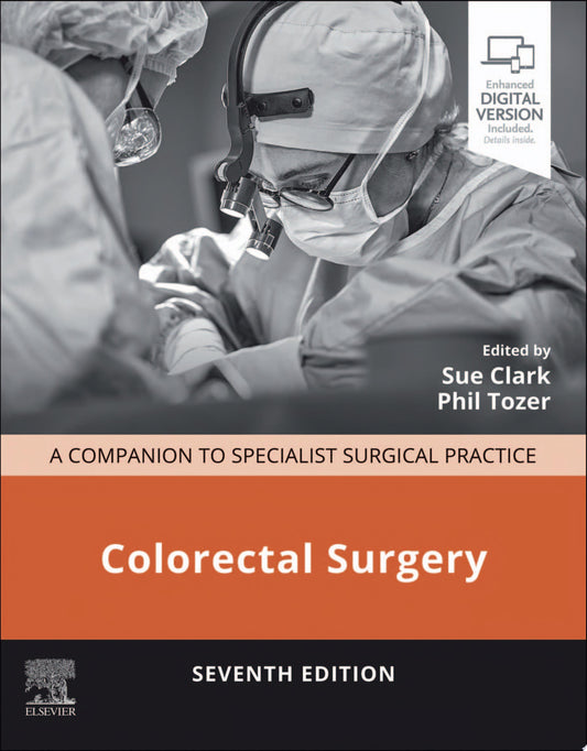 Colorectal Surgery: A Companion to Specialist Surgical Practice, 7th Edition