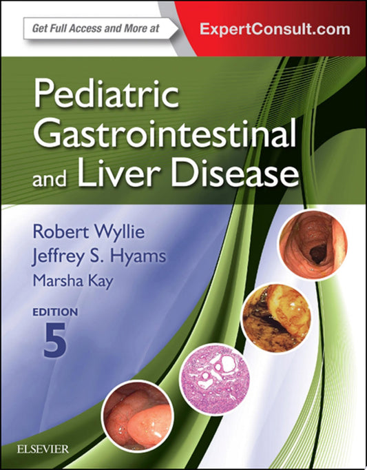 Pediatric Gastrointestinal and Liver Disease, 4th Edition