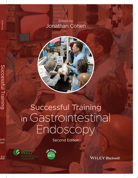 Successful Training in Gastrointestinal Endoscopy, 2nd Edition