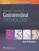 Fenoglio-Preiser’s Gastrointestinal Pathology, 4th Edition