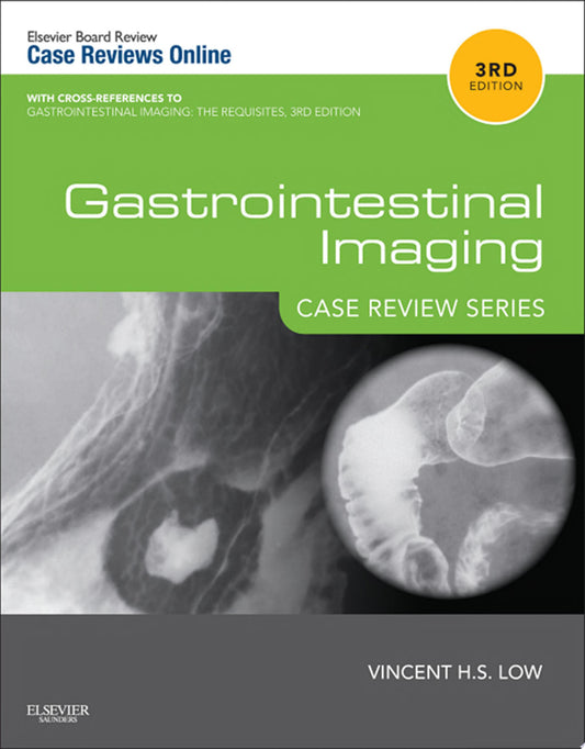 Gastrointestinal Imaging: Case Review Series 3rd