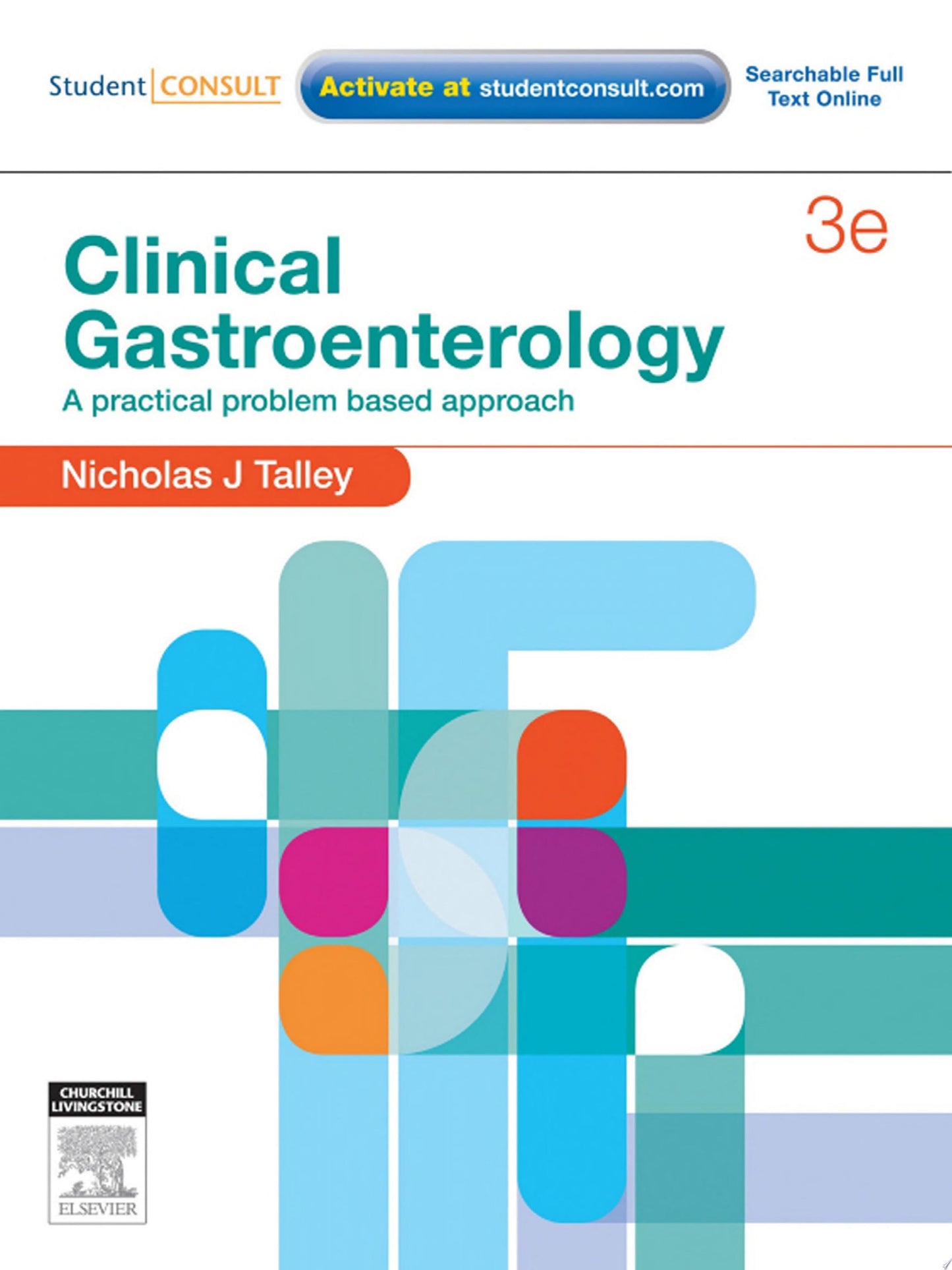Clinical Gastroenterology, 3rd Edition