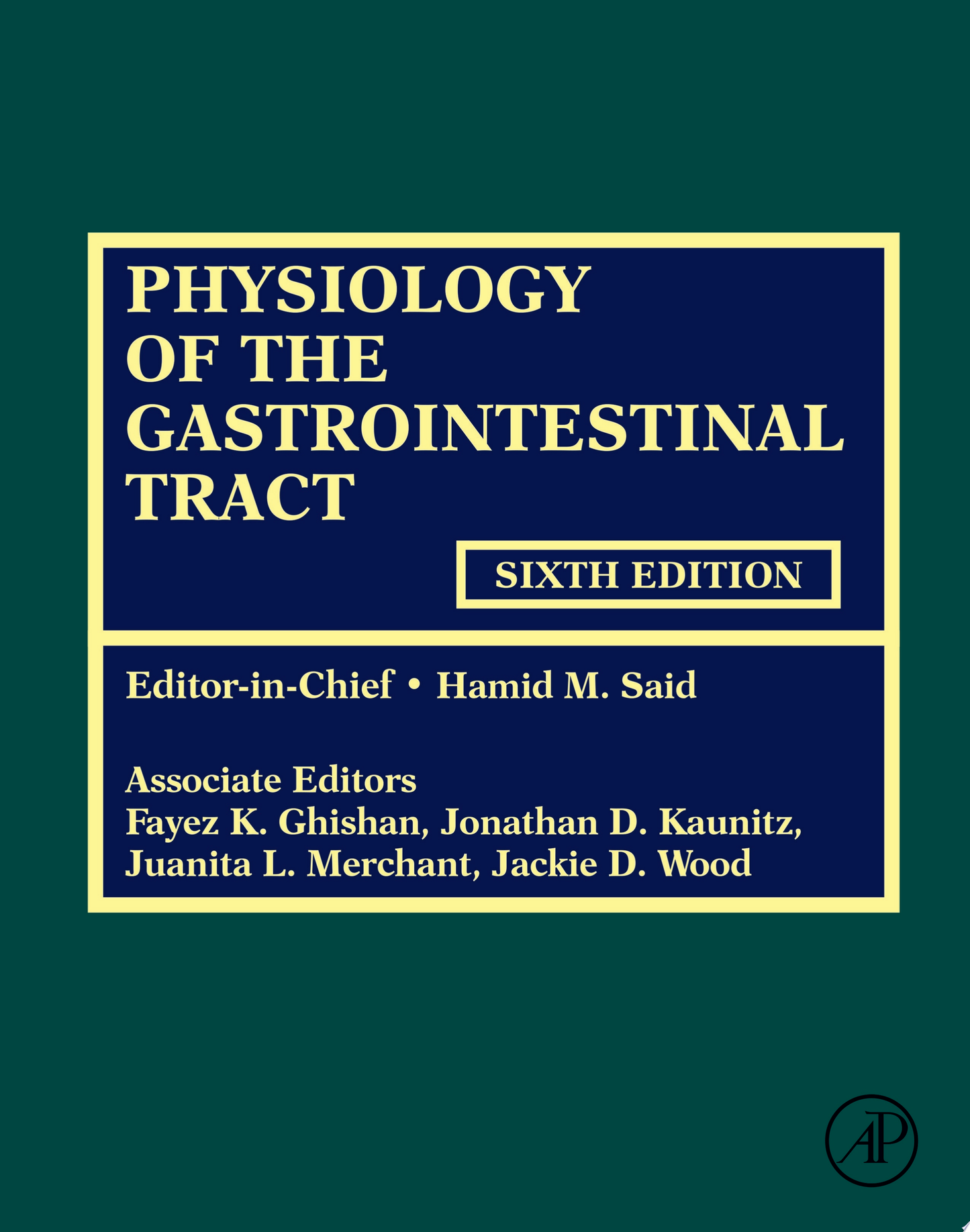 Physiology of the Gastrointestinal Tract, Sixth Edition, 2 Volume set