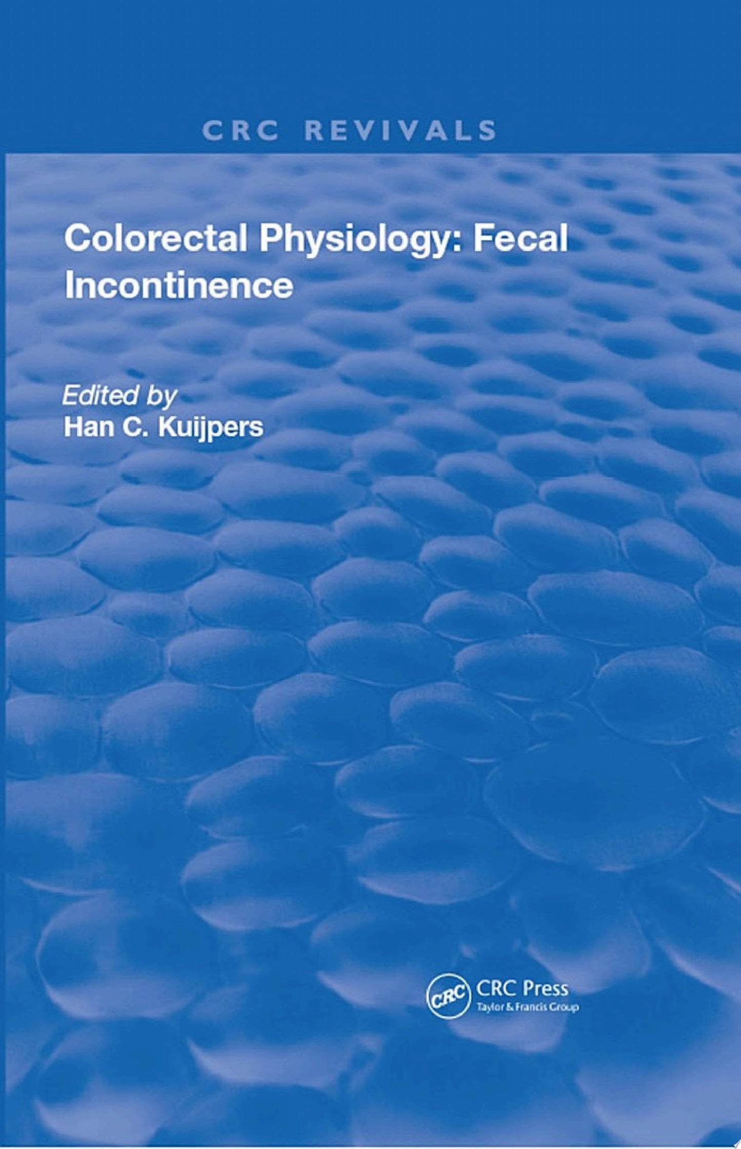 Colorectal Physiology: Fecal Incontinence
