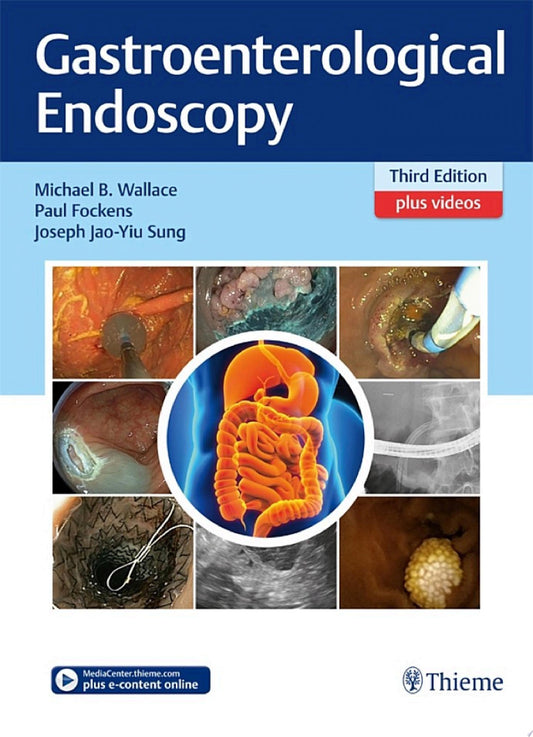 Gastroenterological Endoscopy, 3rd Edition