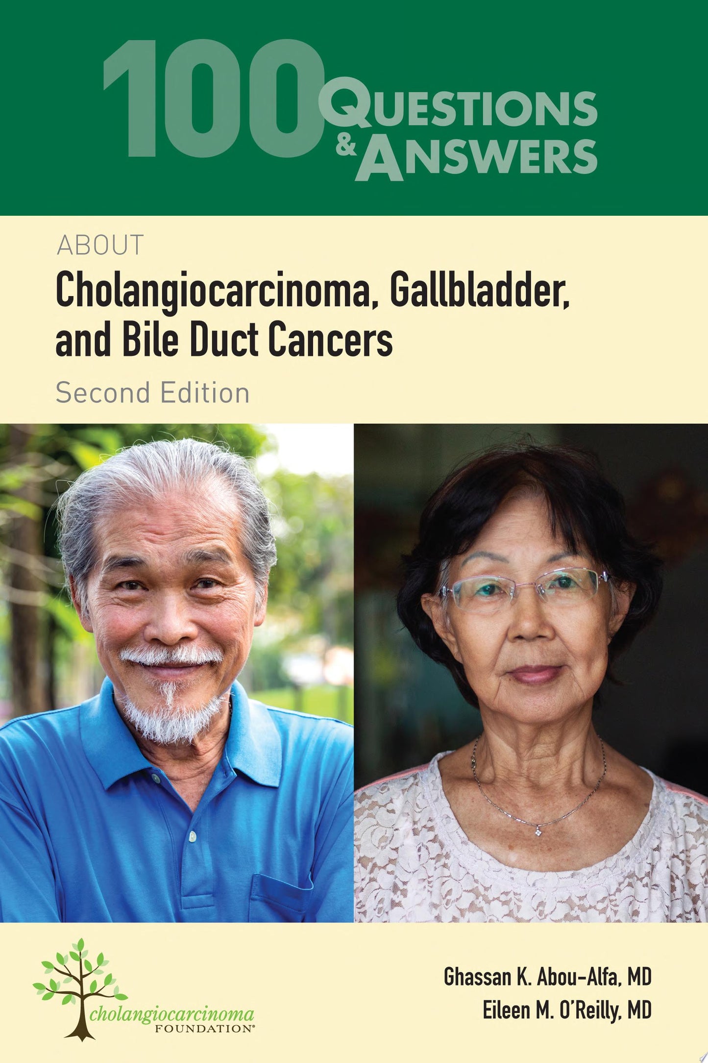 100 Questions & Answers About Cholangiocarcinoma, Gallbladder, and Bile Duct Cancers, 2nd Edition