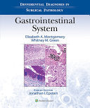 Differential Diagnoses in Surgical Pathology: Gastrointestinal Tract