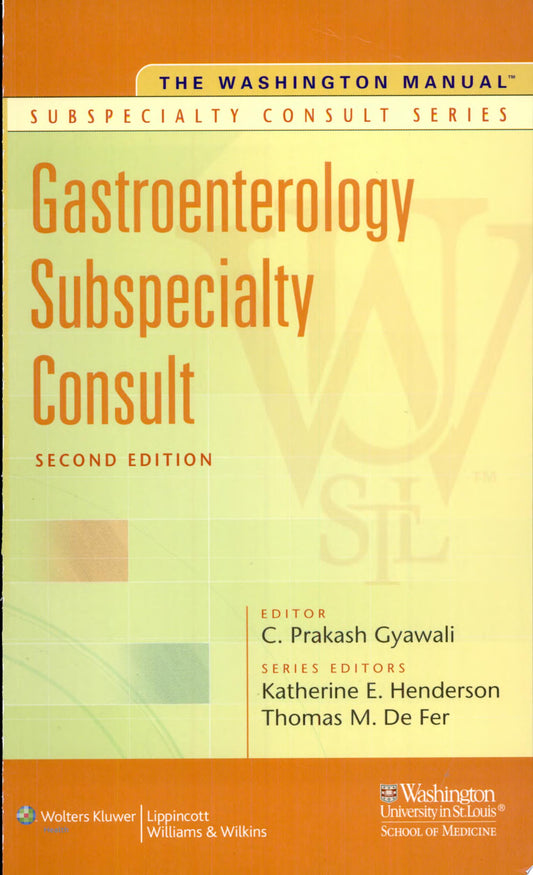 The Washington Manual Gastroenterology Subspecialty Consult, 4ed